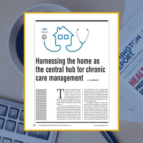Harnessing the Home as the Central Hub for Chronic Care Management