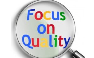 Focus on quality